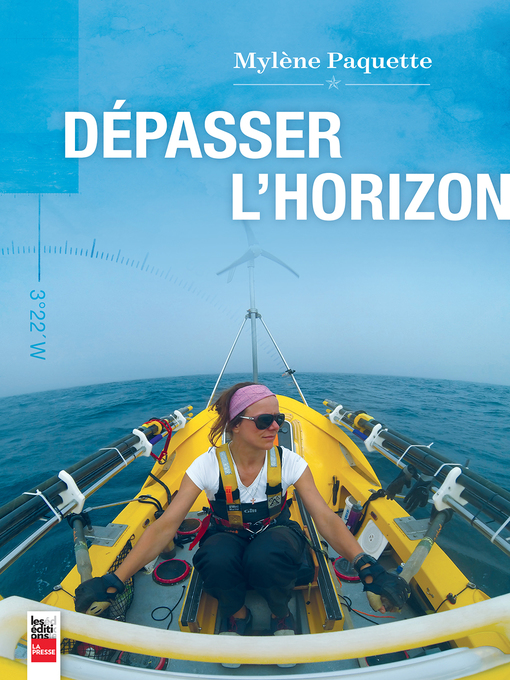 Title details for Dépasser l'horizon by Mylène Paquette - Wait list